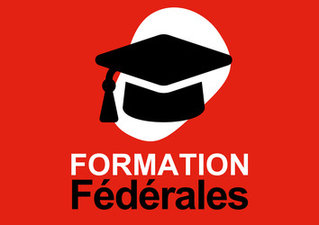 FORMATION FÉDÉRALE : Les dates de la saison 2025-2026